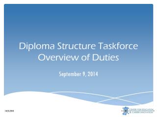 Diploma Structure Taskforce Overview of Duties