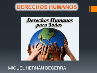 DERECHOS HUMANOS