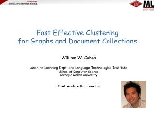 Fast Effective Clustering for Graphs and Document Collections