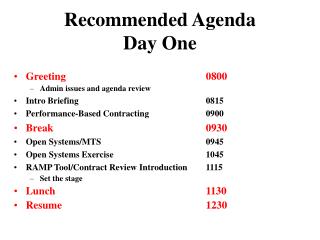 Recommended Agenda Day One