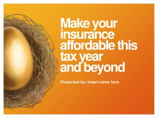 Make your insurance affordable this tax year and beyond