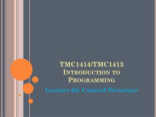 TMC1414/TMC1413 Introduction to Programming