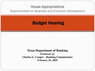 House Appropriations Subcommittee on Business and Economic Development