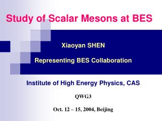 Study of Scalar Mesons at BES