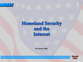 Homeland Security and the Internet