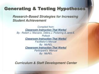 Generating &amp; Testing Hypotheses