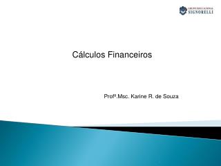 Cálculos Financeiros