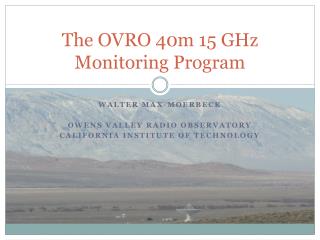 The OVRO 40m 15 GHz Monitoring Program