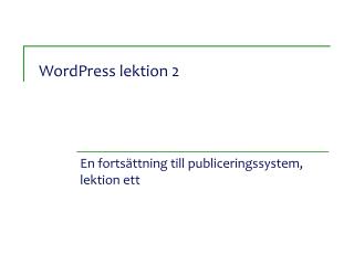 WordPress lektion 2
