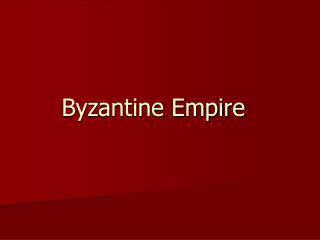 Byzantine Empire