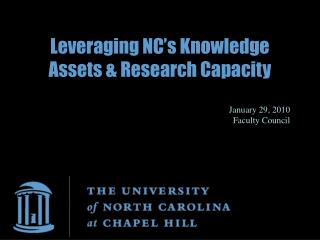 Leveraging NC’s Knowledge Assets &amp; Research Capacity
