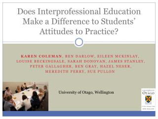 Does Interprofessional Education Make a Difference to Students’ Attitudes to Practice?