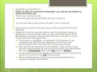 Macbeth Journal Entry # 1