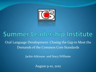 Summer Leadership Institute