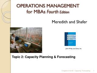 OPERATIONS MANAGEMENT for MBAs Fourth Edition