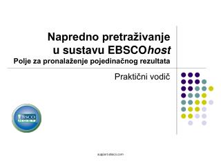 Napredno pretraživanje u sustavu EBSCO host Polje za pronalaženje pojedinačnog rezultata