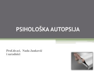 PSIHOLOŠKA AUTOPSIJA