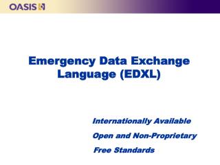 Emergency Data Exchange Language (EDXL)