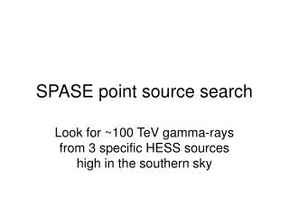 SPASE point source search