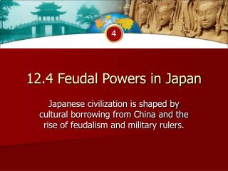 12.4 Feudal Powers in Japan