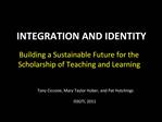 INTEGRATION AND IDENTITY