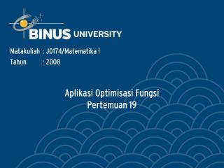 Aplikasi Optimisasi Fungsi Pertemuan 19