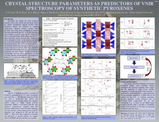 CRYSTAL STRUCTURE PARAMETERS AS PREDICTORS OF VNIR SPECTROSCOPY OF SYNTHETIC PYROXENES