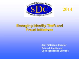 Emerging Identity Theft and Fraud Initiatives