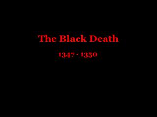 The Black Death