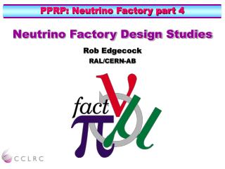 PPRP: Neutrino Factory part 4