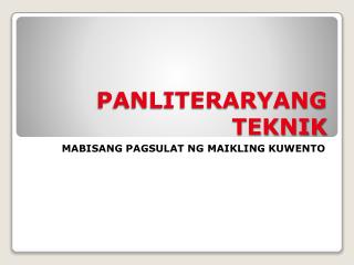 PANLITERARYANG TEKNIK