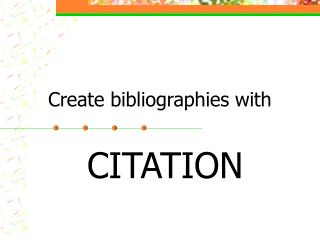 Create bibliographies with