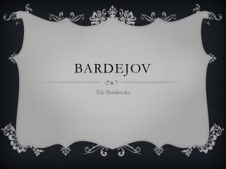 BARDEJOV