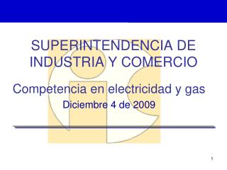 SUPERINTENDENCIA DE INDUSTRIA Y COMERCIO