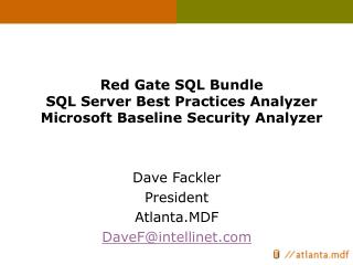 Red Gate SQL Bundle SQL Server Best Practices Analyzer Microsoft Baseline Security Analyzer