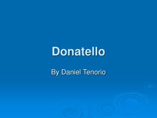 Donatello