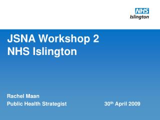 JSNA Workshop 2 NHS Islington