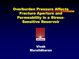 Overburden Pressure Affects Fracture Aperture and Permeability in a Stress-Sensitive Reservoir