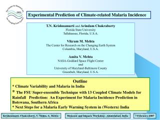 Experimental Prediction of Climate-related Malaria Incidence