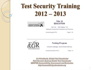 Test Security Training 2012 – 2013