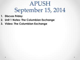 APUSH September 15, 2014