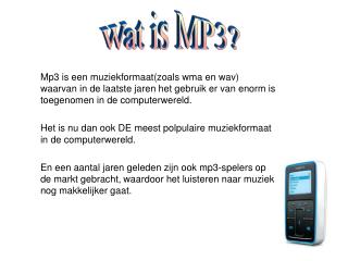 Wat is MP3?