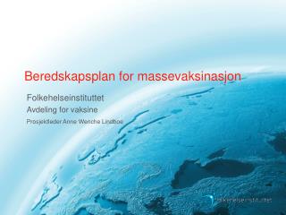 Beredskapsplan for massevaksinasjon