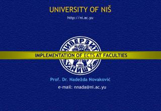 UNIVERSITY OF NI Š