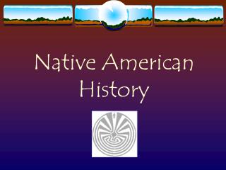 Native American History