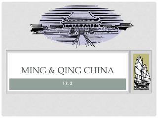 Ming &amp; Qing China