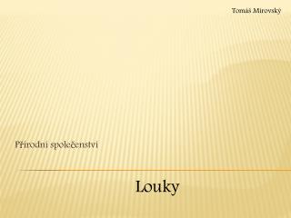 Přírodní společenství