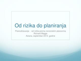 Od rizika do planiranja