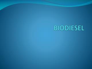 BIODIESEL