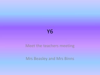 Meet the teachers meeting Mrs Beasley and Mrs Binns